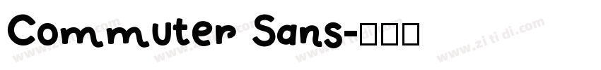 Commuter Sans字体转换